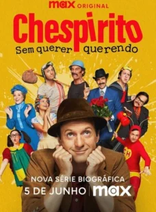 Imagem de: Chespirito: Sem Querer Querendo 1ª Temporada Torrent